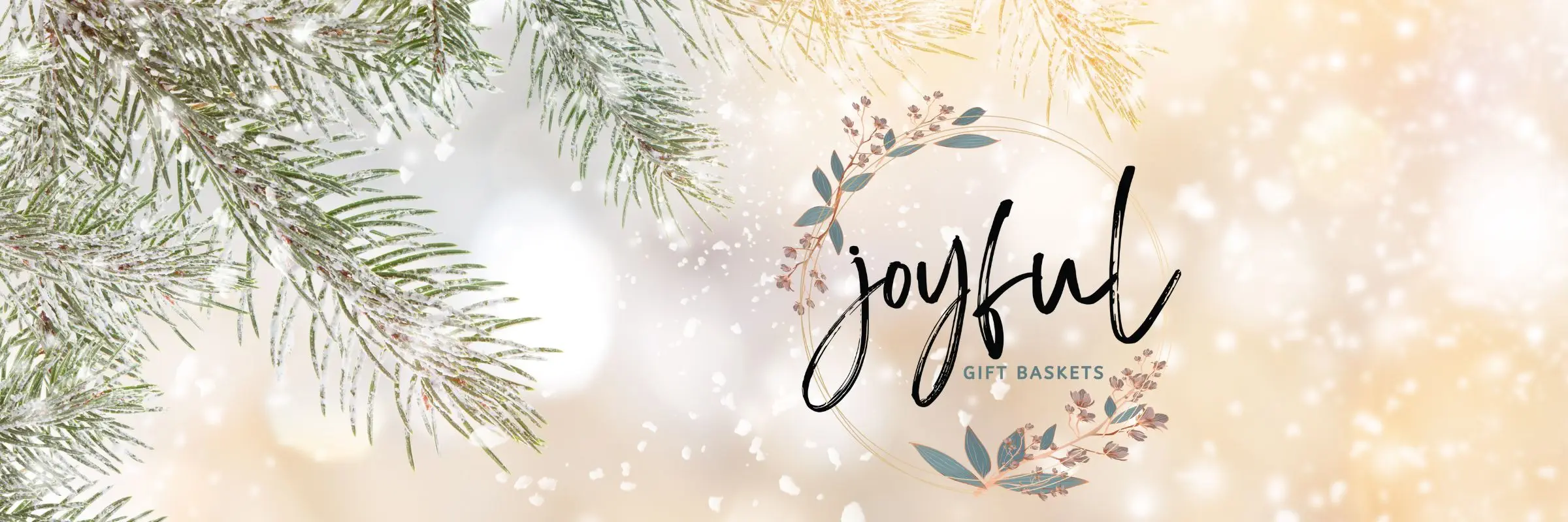 Joyful Gift Baskets Winter Banner Image